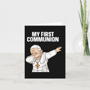 Funny Dabbing Pope My First Communion Gift Tee  Card