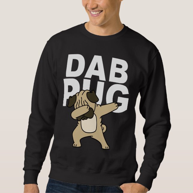 Funny Dabbing Pug Classic T-Shirt 1034 Sweatshirt (Front)