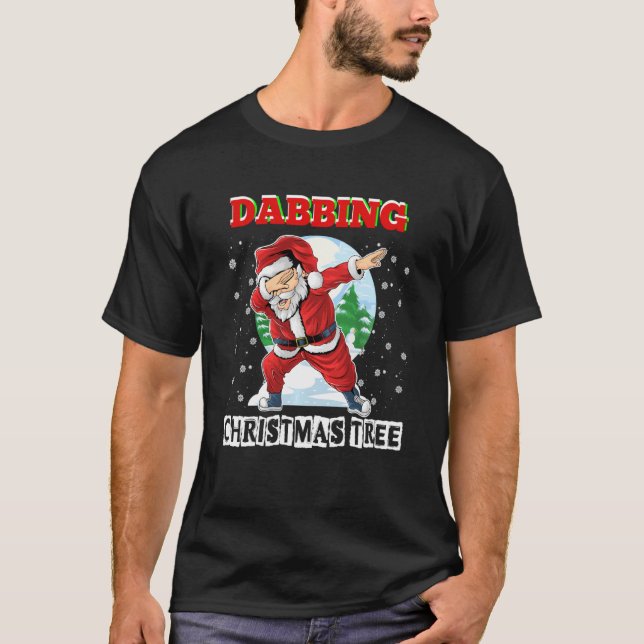Funny Dabbing Santa Claus Around Christmas Tree Xm T-Shirt (Front)