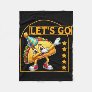 Funny Dabbing Taco Let's Go Taco Party Humour Tee Fleece Blanket