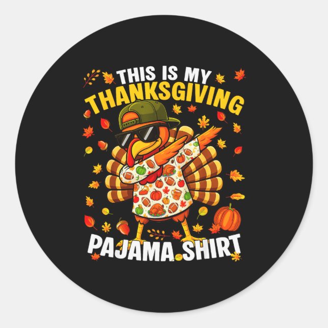 Funny Dabbing Turkey Thanksgiving Pyjamas Pjs Srts Classic Round Sticker (Front)