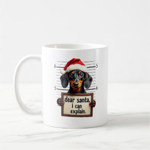 Funny Dachshund Christmas Dear Santa I Can Explain Coffee Mug