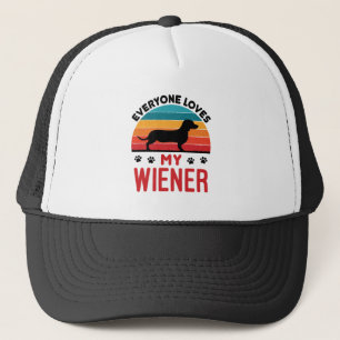 Funny Dachshund Dog Everyone Loves My Wiener Trucker Hat