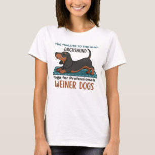 Funny dachshund doing the sun salutation (yoga) T-Shirt