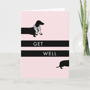 Funny Dachshund get well Card