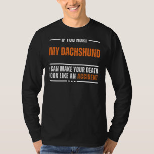 Funny Dachshund Lover Tee - Bold and Hilarious Des