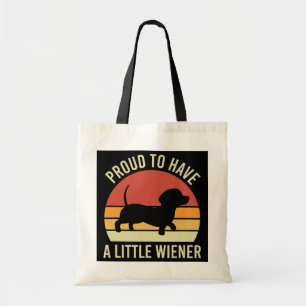 Funny Dachshund Mum Proud to Have a Little Wiener Tote Bag