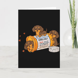 Funny Dachshund Weenie Anti Depressant Zoo Mum Dad Card
