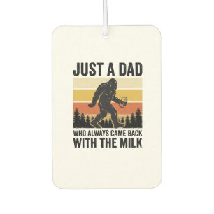 Funny Dad Came Back With the Milk Vintage Shirt_1 Car Air Freshener