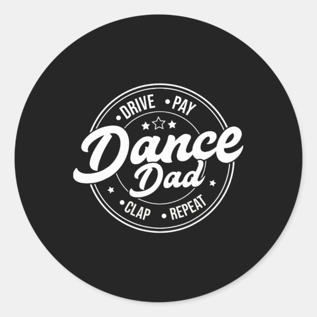 Funny Dad Dance Retro Proud Dancer Dancing Father' Classic Round Sticker (Front)