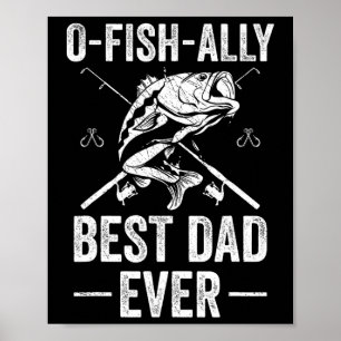 Funny Dad Fish B Fishing Father Poster