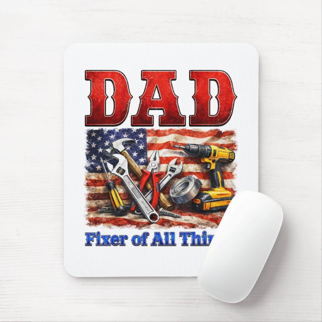 Funny Dad Fixer Of All Things Mouse Pad (With Mouse)
