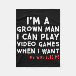 Funny Dad Gamer I Can Play Video Games When My Wif Fleece Blanket