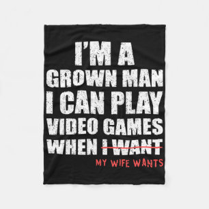 Funny Dad Gamer I Can Play Video Games When My Wif Fleece Blanket