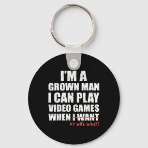 Funny Dad Gamer I Can Play Video Games When My Wif Key Ring