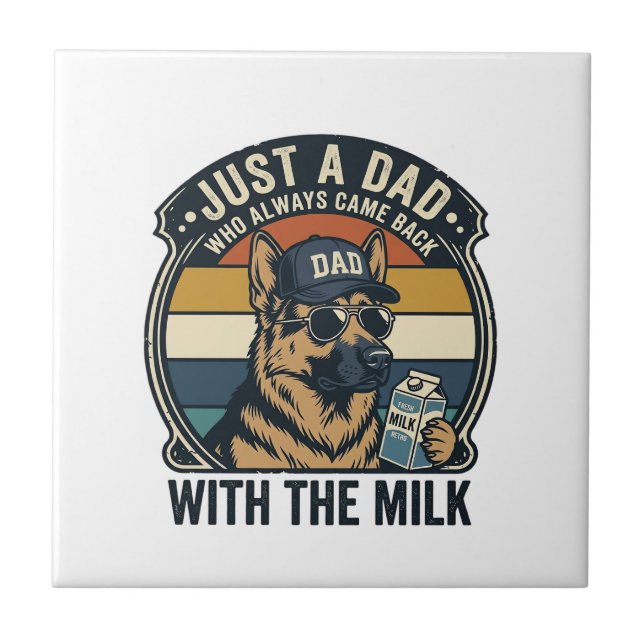 Funny Dad German Shepherd Milk Retro Shirt Design_ Ceramic Tile (Front)