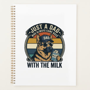Funny Dad German Shepherd Milk Retro Shirt Design_ Planner