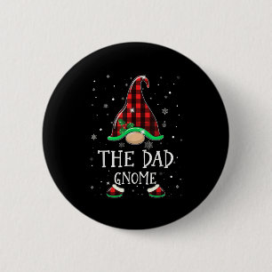Funny Dad Gnome Buffalo Plaid Matching Christmas X 6 Cm Round Badge