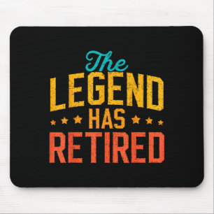 Funny Dad Grandpa Retirement The Legend Has Retire Mouse Pad