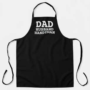 Funny Dad Husband Handyman Black Typography Chef Apron