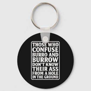 Funny Dad Joke Burro Burrow Pun From Hole In The G Key Ring