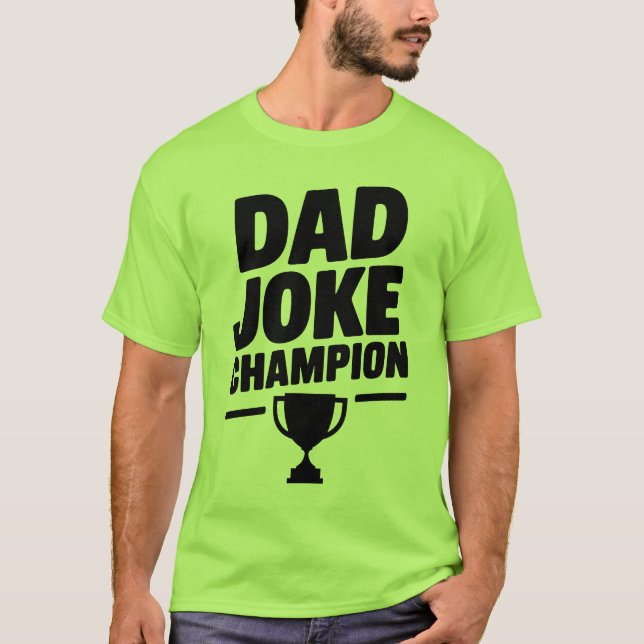 Funny 'Dad Joke Champion' T-Shirt with Trophy Icon (Front)