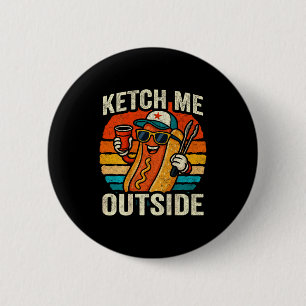 Funny dad joke meme - cookout bbq hot dog humour - 6 cm round badge