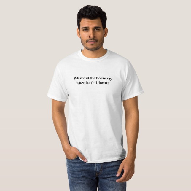 Funny Dad Joke Novelty Tee Shirts! Giddy up! (Front Full)