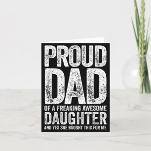 Funny Dad Joke Proud Dad Of A Ing Awesome Daughter Card