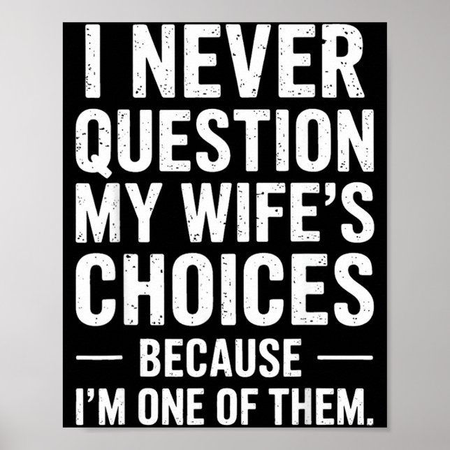 Funny Dad Joke Quote For Husband Fathers Day Tee  Poster (Front)