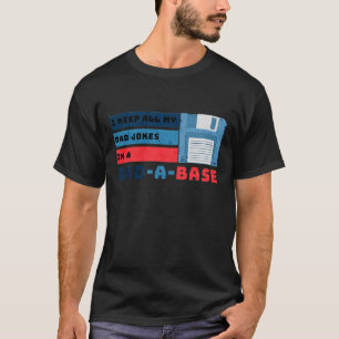Funny dad jokes from son or daughter fathers day T-Shirt