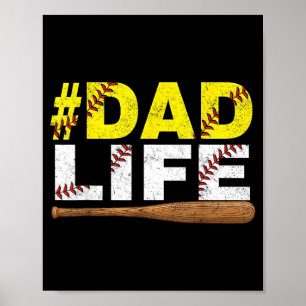 Funny Dad Life Softball Baseball Daddy Sports Poster