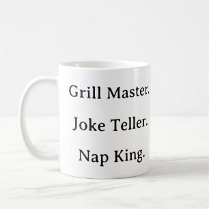 Funny Dad Mug – Grill Master Joke Teller Nap King