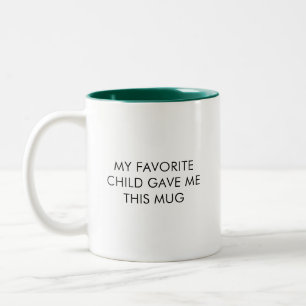 Funny Dad My Favourite Child Coffee Mug