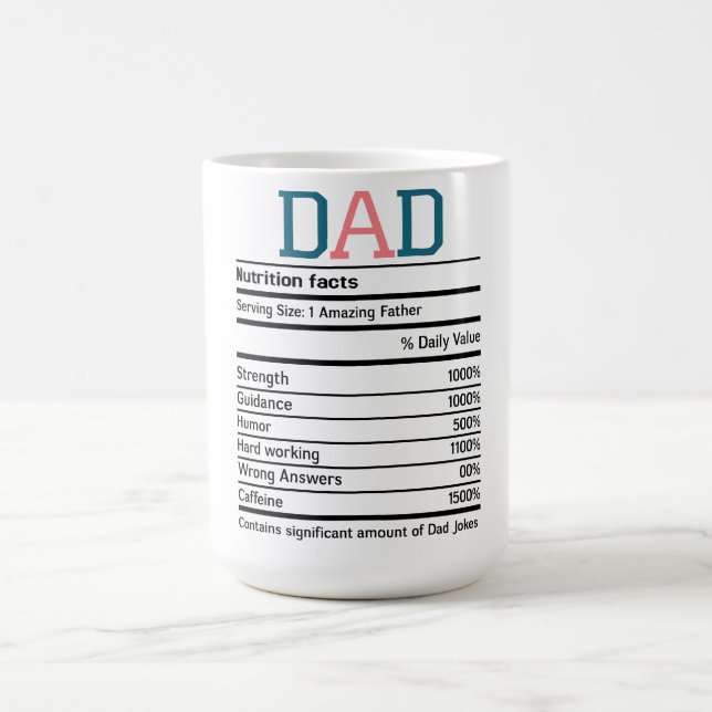 Funny Dad Nutrition Facts Coffee Mug (Center)