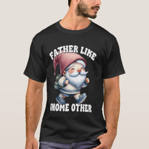 Funny Dad Saying For Hiker Trail Runner Fathers Da T-Shirt
