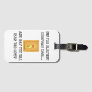 Funny Dad Sayings  Luggage Tag