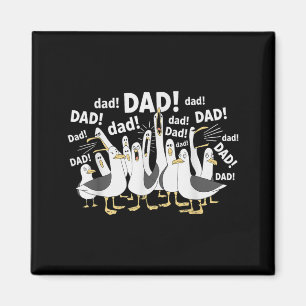 Funny Dad Seagull Funny Daddy Seagulls Fathers Day Magnet