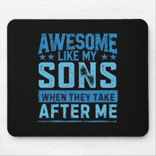 Funny Dad Shirt From Sons Men Funny Fathers Day Da Mouse Pad