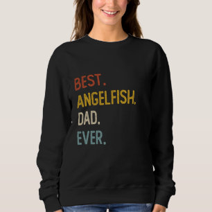 Funny Dad Shirts Best Angelfish Dad Ever Shirts Fa
