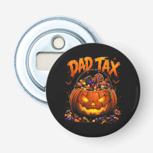 Funny Dad Tax Halloween Pumpkin Bottle Opener