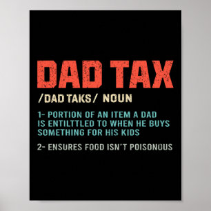 Funny Dad Tax  Poster