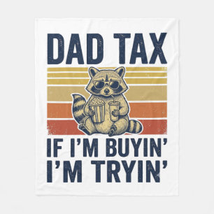 Funny Dad Tax Racoon Vintage Graphic T-Shirt_1 Fleece Blanket