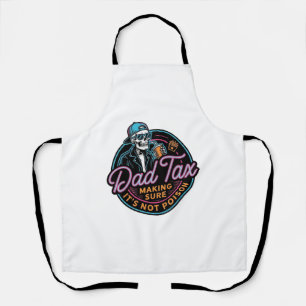 Funny Dad Tax Skeleton Vintage Engraving Shirt Des Apron