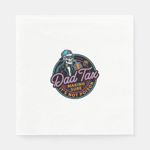 Funny Dad Tax Skeleton Vintage Engraving Shirt Des Napkin