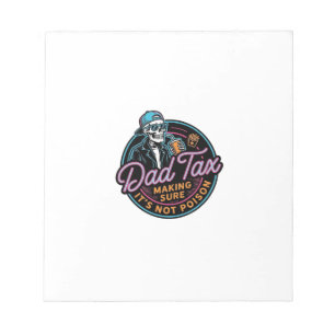 Funny Dad Tax Skeleton Vintage Engraving Shirt Des Notepad