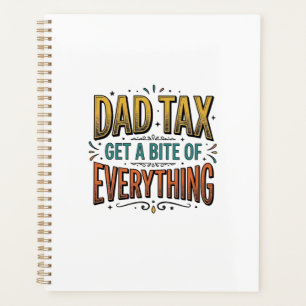Funny Dad Tax Vintage Engraving Shirt Design_1 Planner