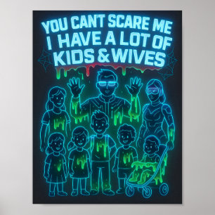 Funny Dad Zombie Family Gift - You Can't Scare Me Poster