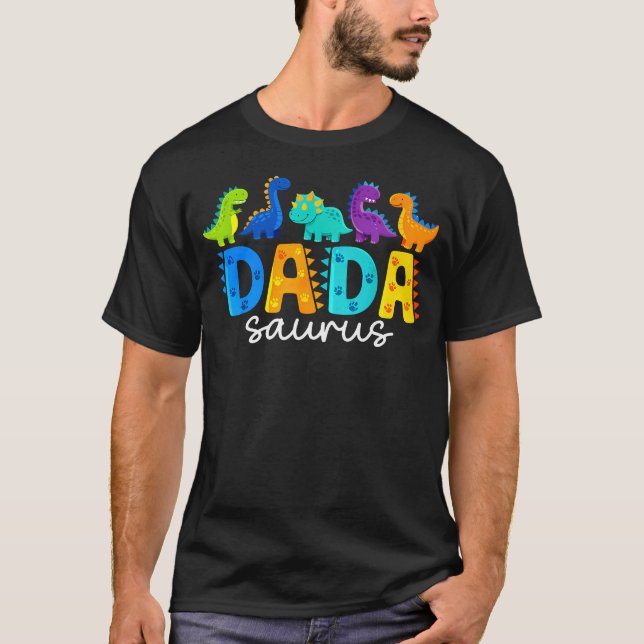 Funny Dadasaurus T Rex Dinosaur Dad Dada Saurus T-Shirt (Front)