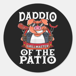 Funny Daddio Of The Patio Bbq Barbecue Fathers Day Classic Round Sticker